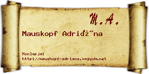 Mauskopf Adriána névjegykártya